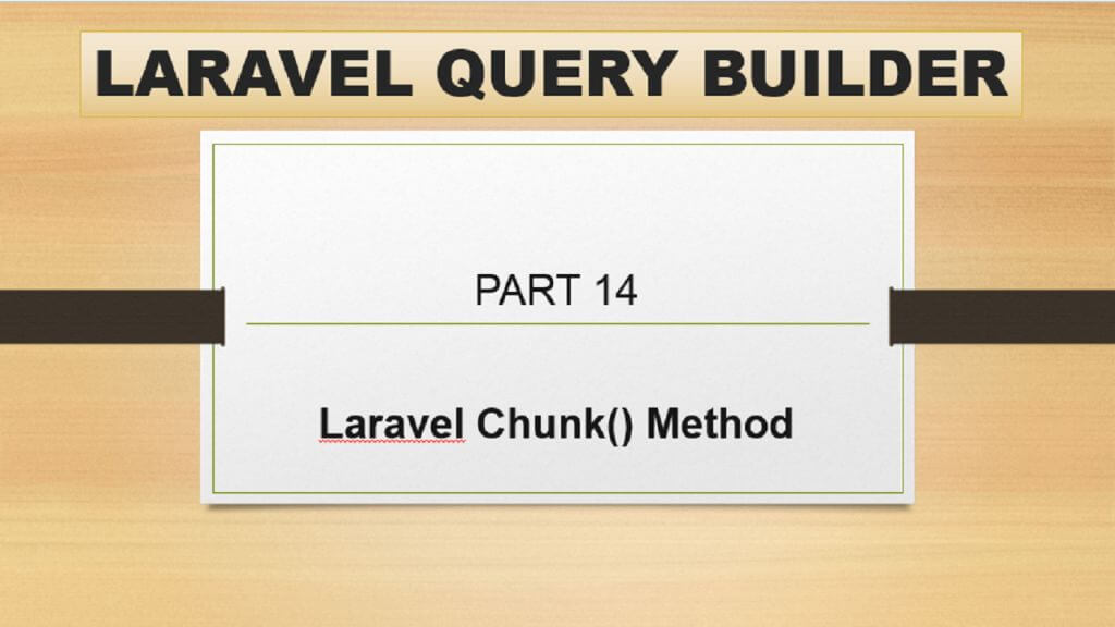 laravel chunk method
