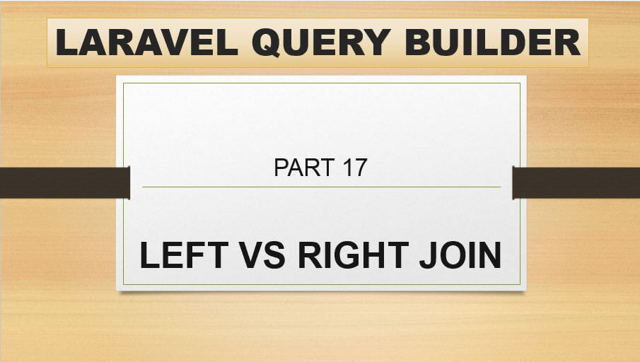 laravel query builder all join methods